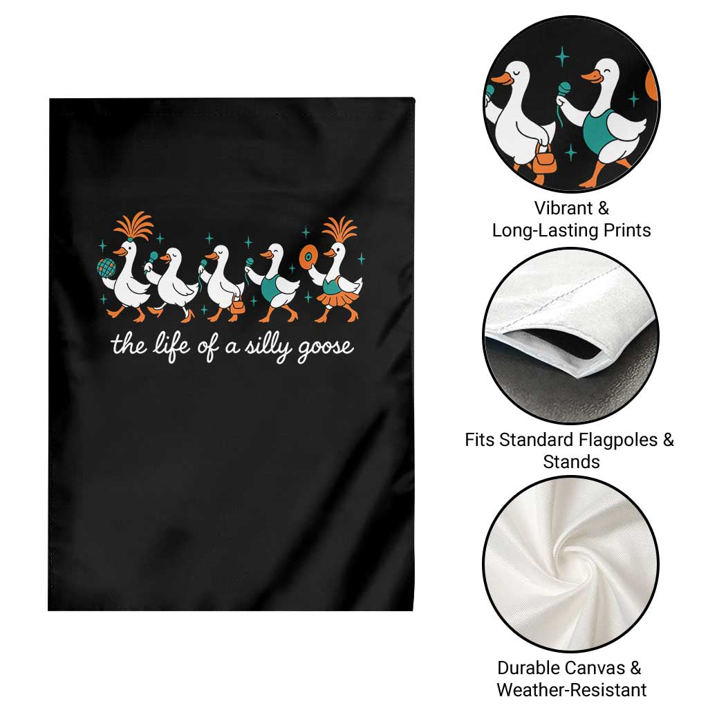 The Life Of A Silly Goose Garden Flag Funny Concert Outfit Country Music Fan - Wonder Print Shop