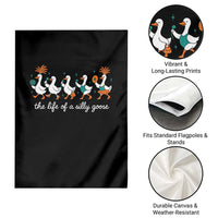 The Life Of A Silly Goose Garden Flag Funny Concert Outfit Country Music Fan - Wonder Print Shop