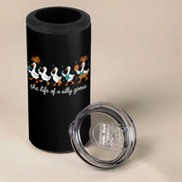 The Life Of A Silly Goose 4 in 1 Can Cooler Tumbler Funny Concert Outfit Country Music Fan - Wonder Print Shop
