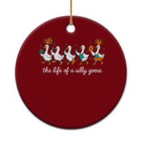 The Life Of A Silly Goose Ceramic Ornament Funny Concert Outfit Country Music Fan - Wonder Print Shop