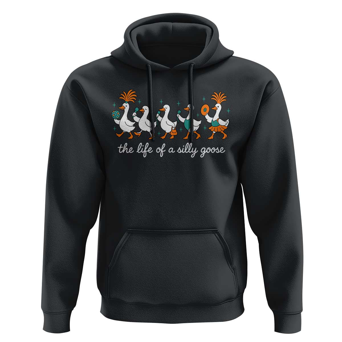 The Life Of A Silly Goose Hoodie Funny Concert Outfit Country Music Fan - Wonder Print Shop