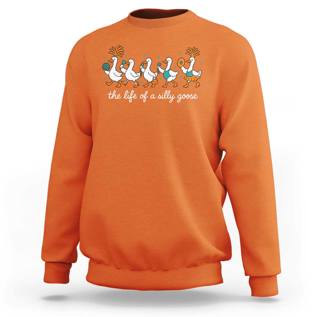 The Life Of A Silly Goose Sweatshirt Funny Concert Outfit Country Music Fan - Wonder Print Shop
