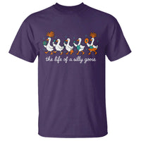 The Life Of A Silly Goose T Shirt Funny Concert Outfit Country Music Fan - Wonder Print Shop