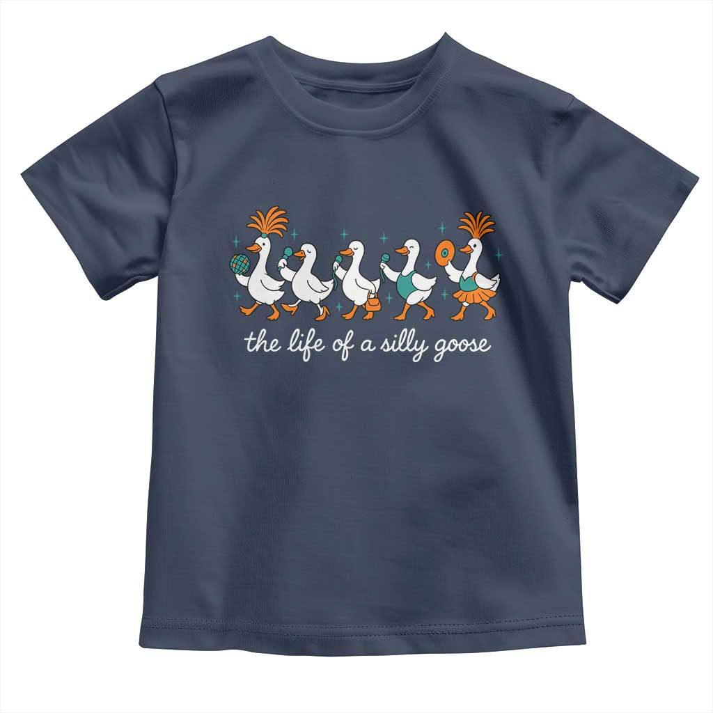 The Life Of A Silly Goose Toddler T Shirt Funny Concert Outfit Country Music Fan - Wonder Print Shop