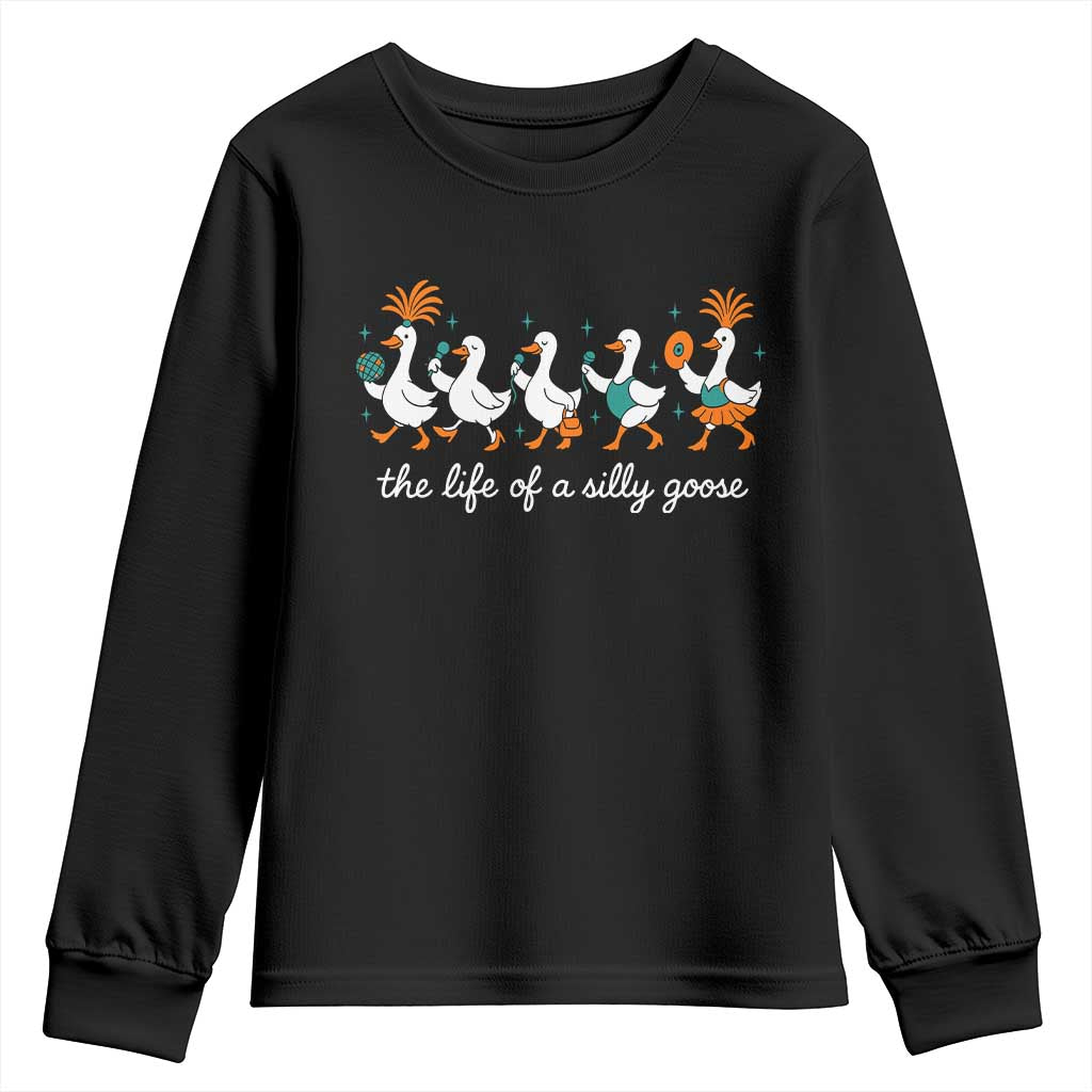 The Life Of A Silly Goose Youth Sweatshirt Funny Concert Outfit Country Music Fan - Wonder Print Shop