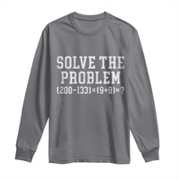 Funny Six Seven Long Sleeve Shirt Math Teacher Joke 67 Meme Gen Alpha Slang - Wonder Print Shop