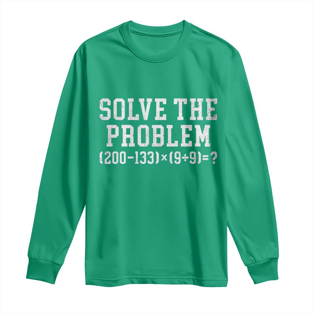 Funny Six Seven Long Sleeve Shirt Math Teacher Joke 67 Meme Gen Alpha Slang - Wonder Print Shop