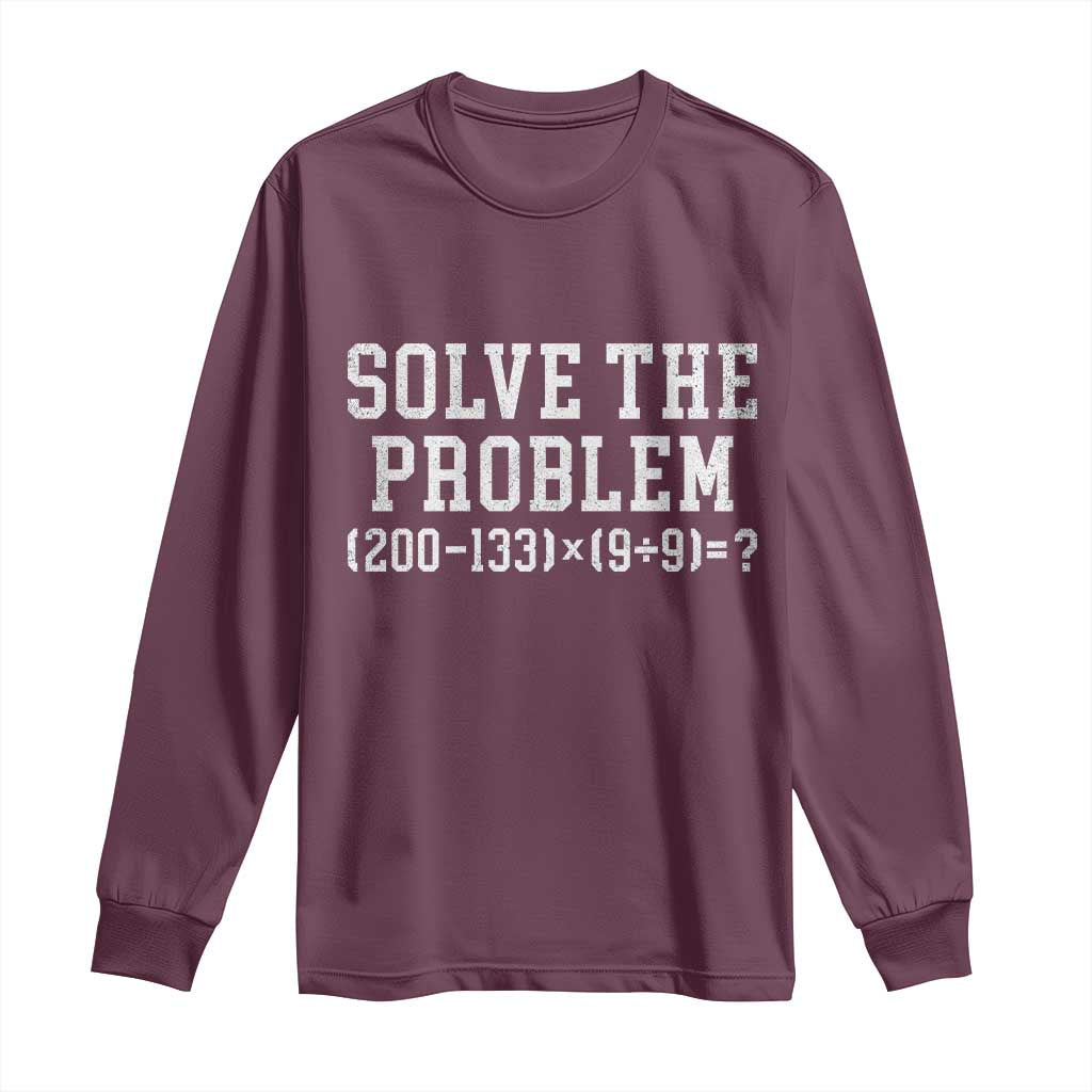 Funny Six Seven Long Sleeve Shirt Math Teacher Joke 67 Meme Gen Alpha Slang - Wonder Print Shop
