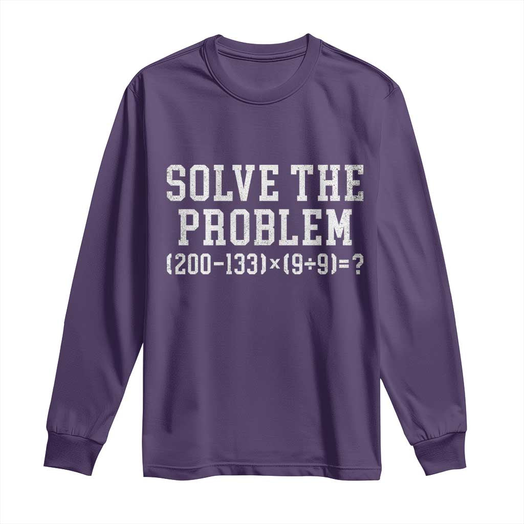 Funny Six Seven Long Sleeve Shirt Math Teacher Joke 67 Meme Gen Alpha Slang - Wonder Print Shop