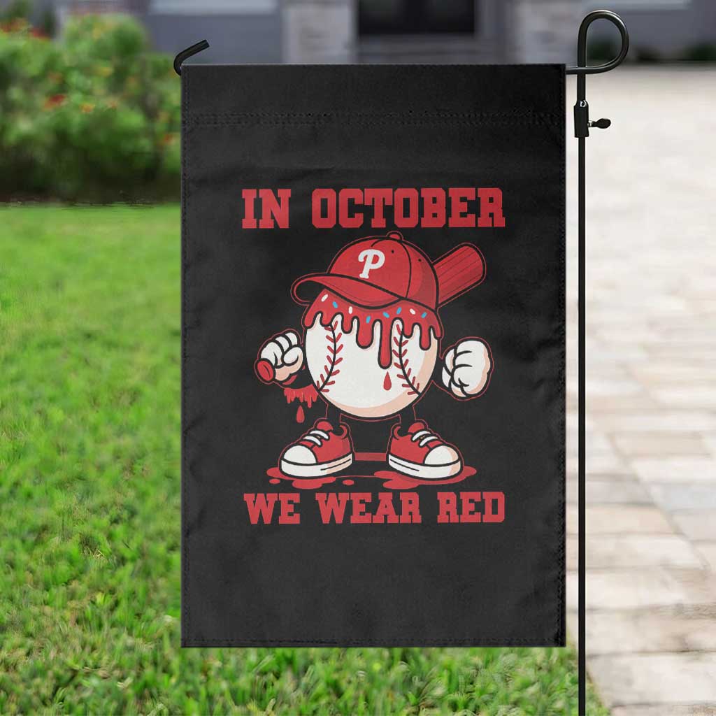 Red October Phillies Garden Flag Philadelphia Baseball Drip Boy - Wonder Print Shop