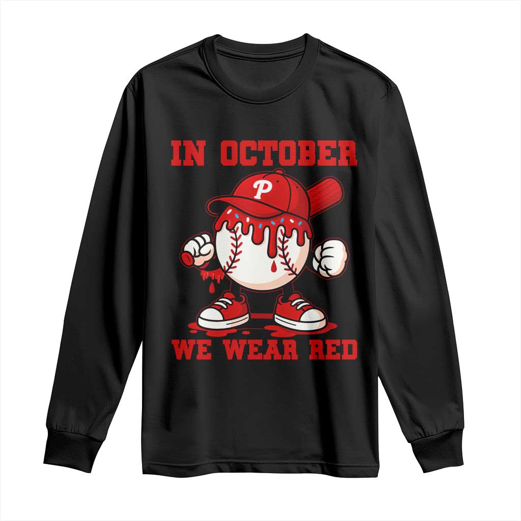 Red October Phillies Long Sleeve Shirt Philadelphia Baseball Drip Boy - Wonder Print Shop