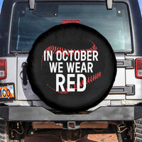 In October We Wear Red Spare Tire Cover Philadelphia Baseball Phillies - Wonder Print Shop