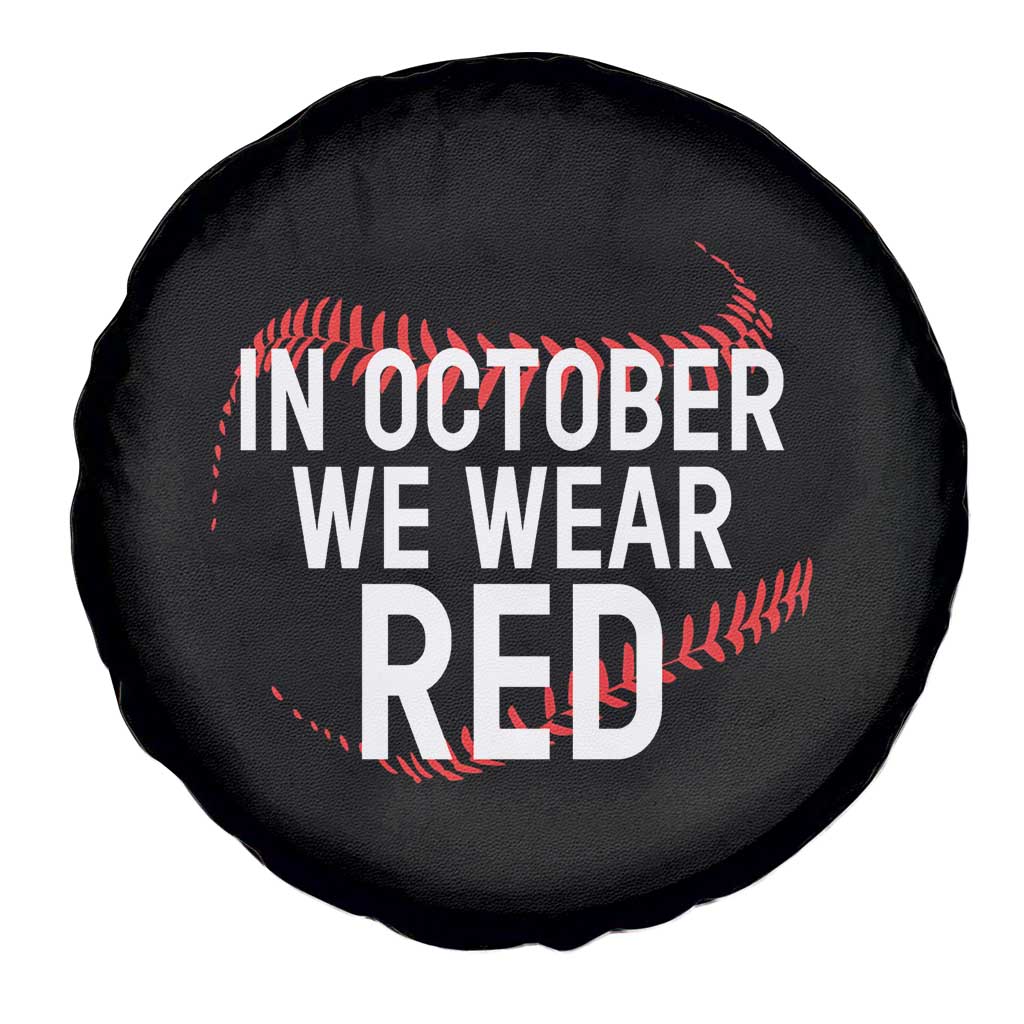 In October We Wear Red Spare Tire Cover Philadelphia Baseball Phillies - Wonder Print Shop