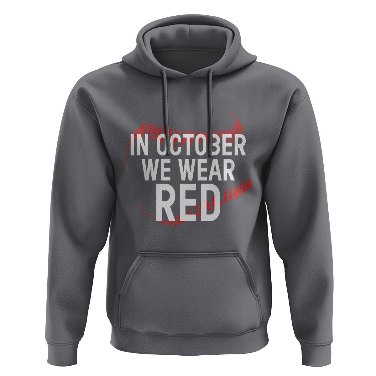 In October We Wear Red Hoodie Philadelphia Baseball Phillies - Wonder Print Shop