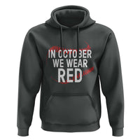 In October We Wear Red Hoodie Philadelphia Baseball Phillies - Wonder Print Shop
