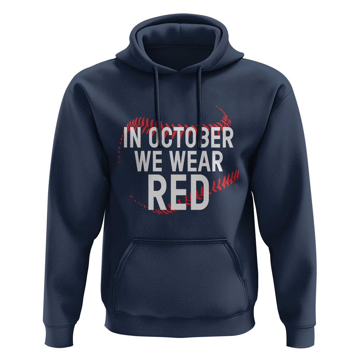 In October We Wear Red Hoodie Philadelphia Baseball Phillies - Wonder Print Shop