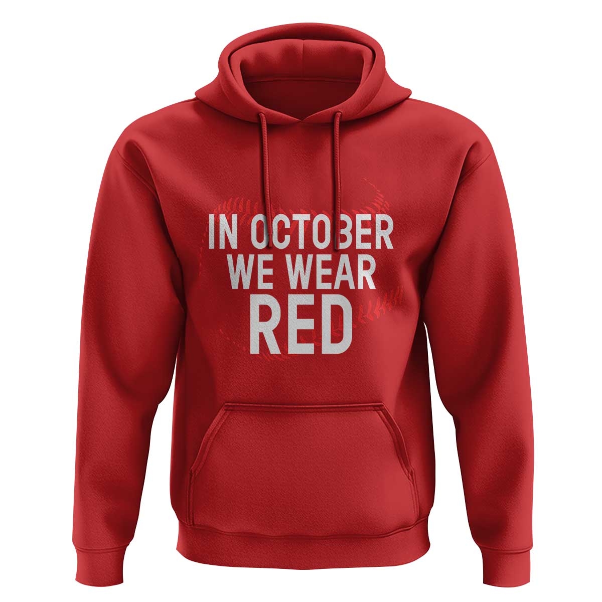 In October We Wear Red Hoodie Philadelphia Baseball Phillies - Wonder Print Shop