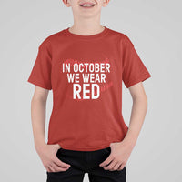 In October We Wear Red T Shirt For Kid Philadelphia Baseball Phillies - Wonder Print Shop