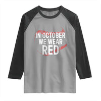 In October We Wear Red Raglan Shirt Philadelphia Baseball Phillies - Wonder Print Shop