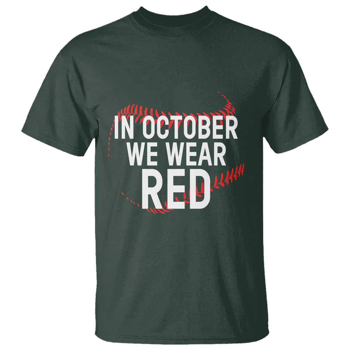In October We Wear Red T Shirt Philadelphia Baseball Phillies - Wonder Print Shop