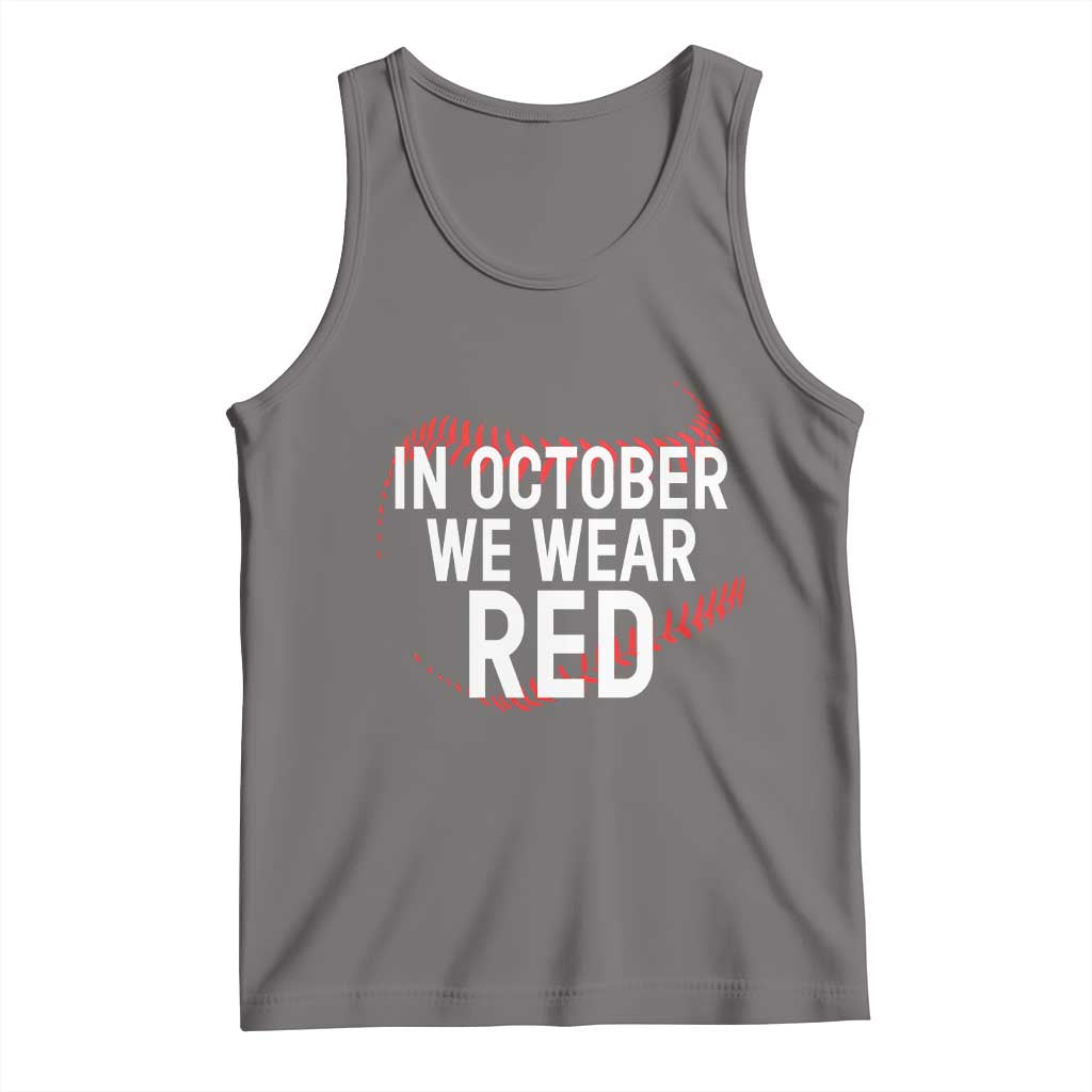 In October We Wear Red Tank Top Philadelphia Baseball Phillies - Wonder Print Shop
