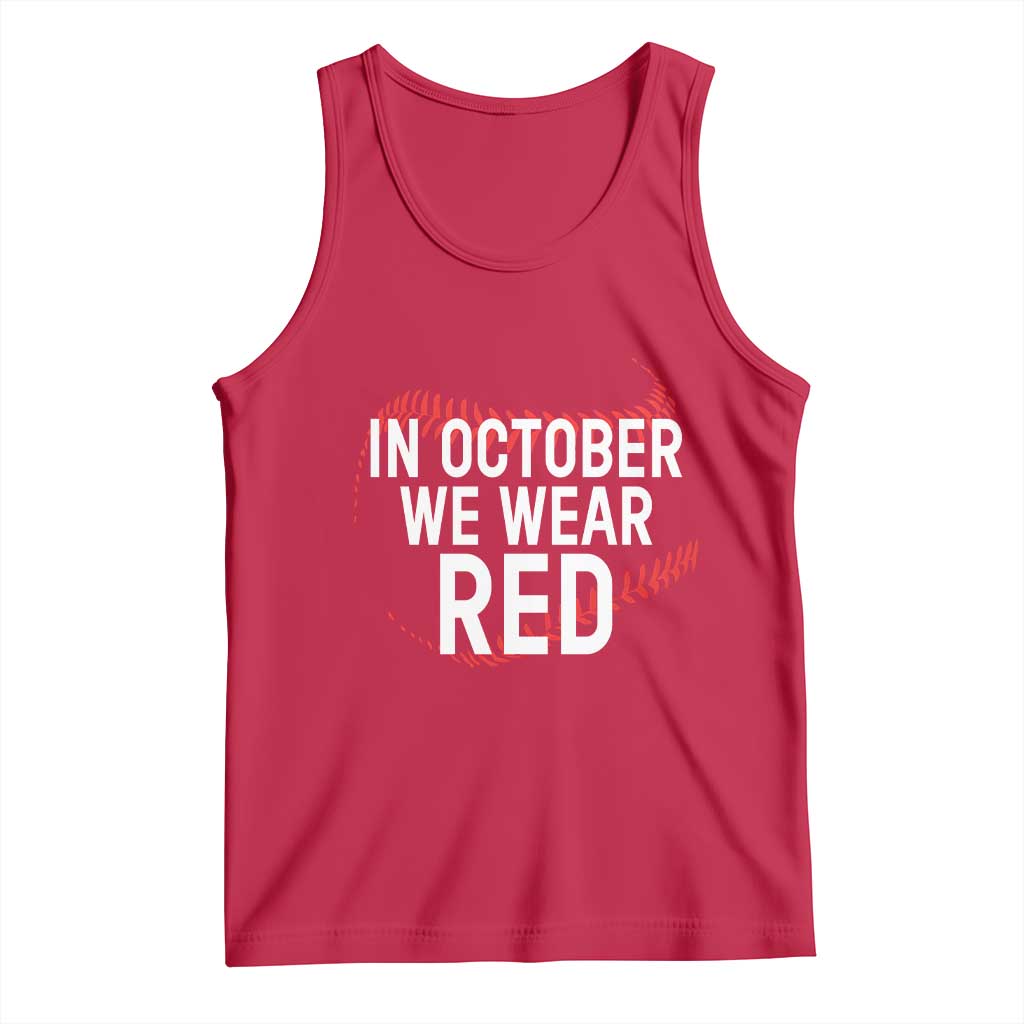 In October We Wear Red Tank Top Philadelphia Baseball Phillies - Wonder Print Shop