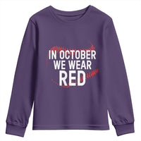 In October We Wear Red Youth Sweatshirt Philadelphia Baseball Phillies - Wonder Print Shop