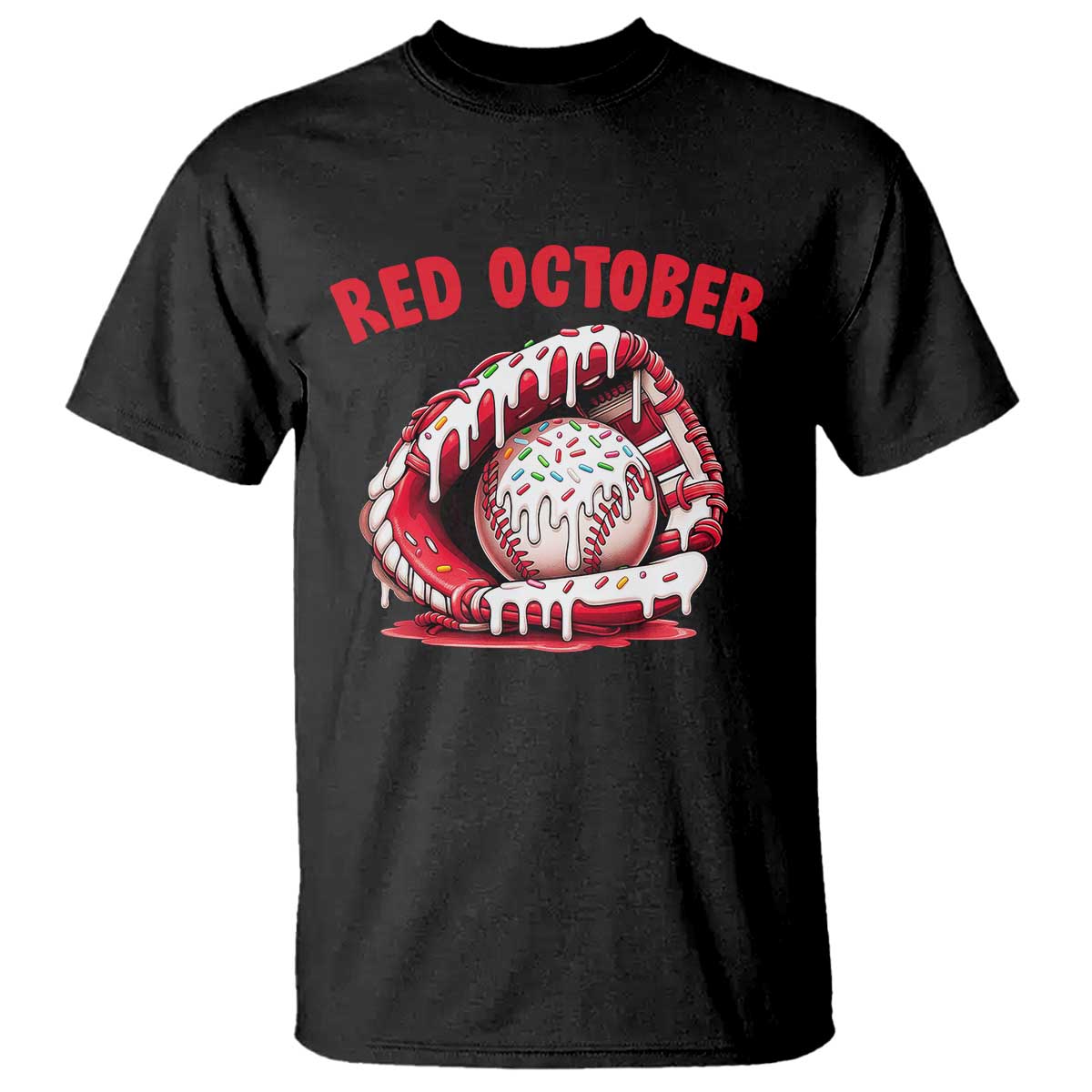 Red October T Shirt Baseball Drip Ice Cream Sprinkles Baseball Glove - Wonder Print Shop