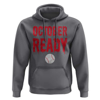 October Ready Hoodie Philadelphia Playoff Baseball Gift Halloween Costume - Wonder Print Shop