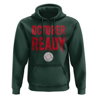 October Ready Hoodie Philadelphia Playoff Baseball Gift Halloween Costume - Wonder Print Shop