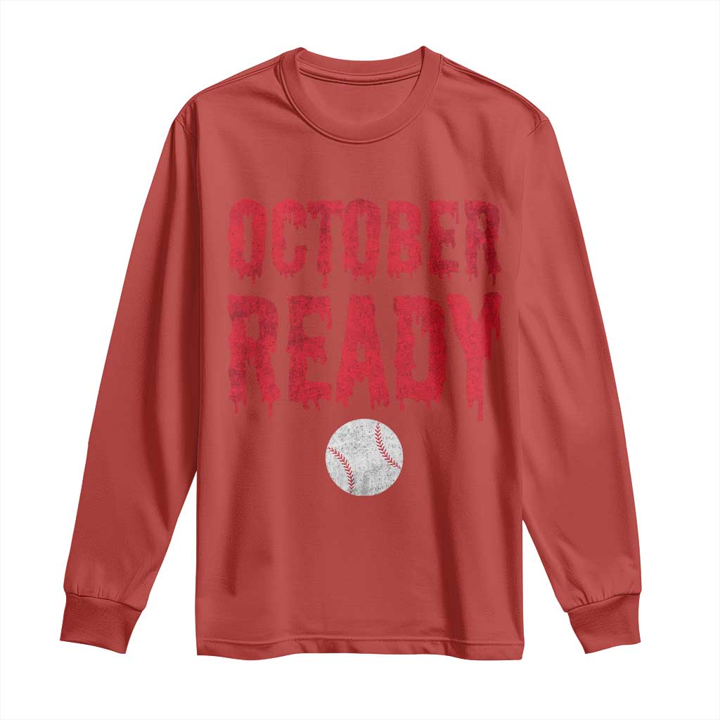 October Ready Long Sleeve Shirt Philadelphia Playoff Baseball Gift Halloween Costume - Wonder Print Shop
