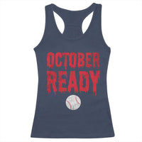 October Ready Racerback Tank Top Philadelphia Playoff Baseball Gift Halloween Costume - Wonder Print Shop