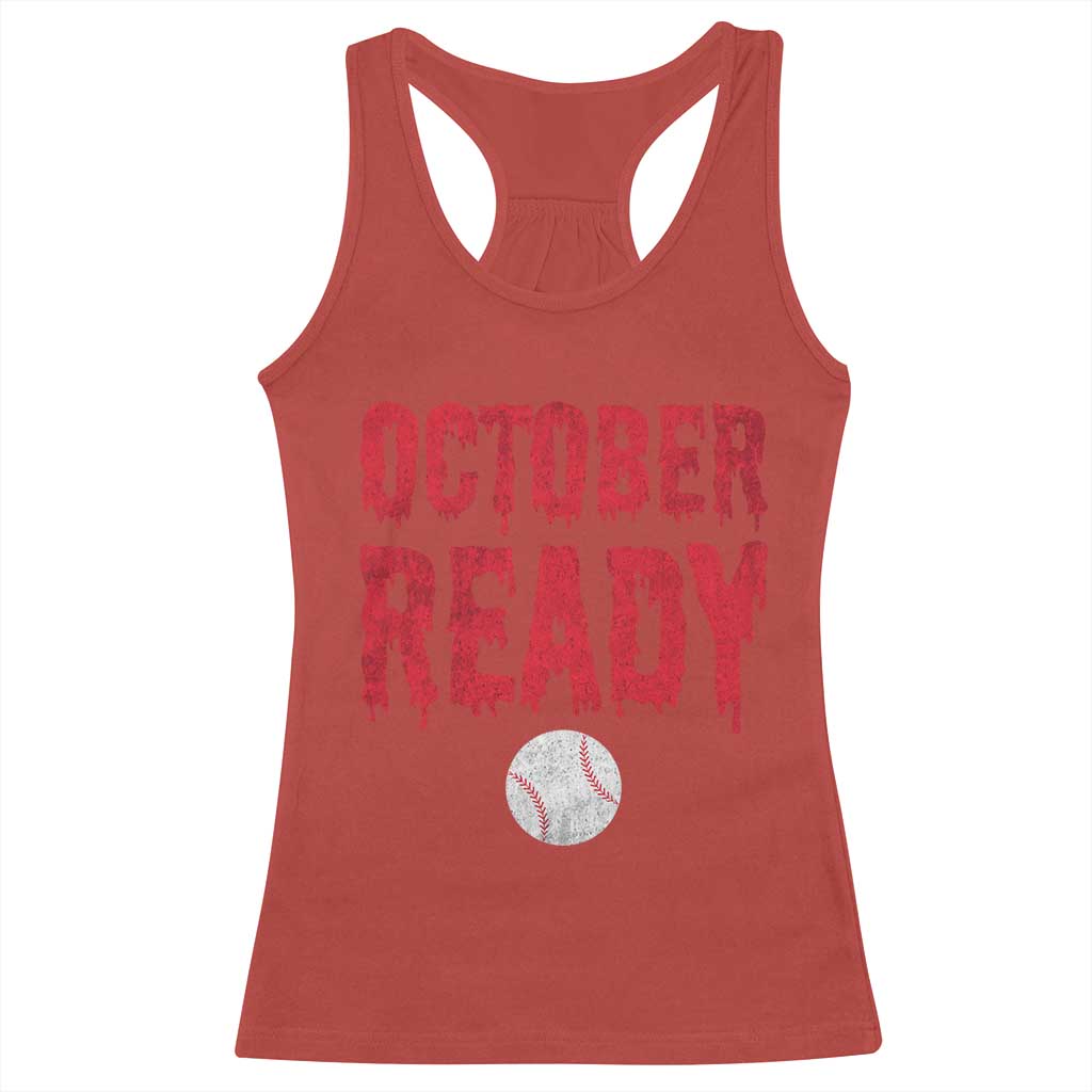 October Ready Racerback Tank Top Philadelphia Playoff Baseball Gift Halloween Costume - Wonder Print Shop