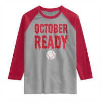 October Ready Raglan Shirt Philadelphia Playoff Baseball Gift Halloween Costume - Wonder Print Shop