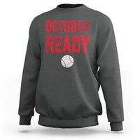 October Ready Sweatshirt Philadelphia Playoff Baseball Gift Halloween Costume - Wonder Print Shop