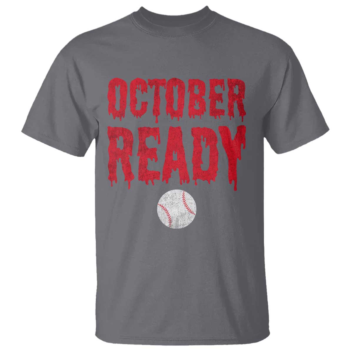 October Ready T Shirt Philadelphia Playoff Baseball Gift Halloween Costume - Wonder Print Shop