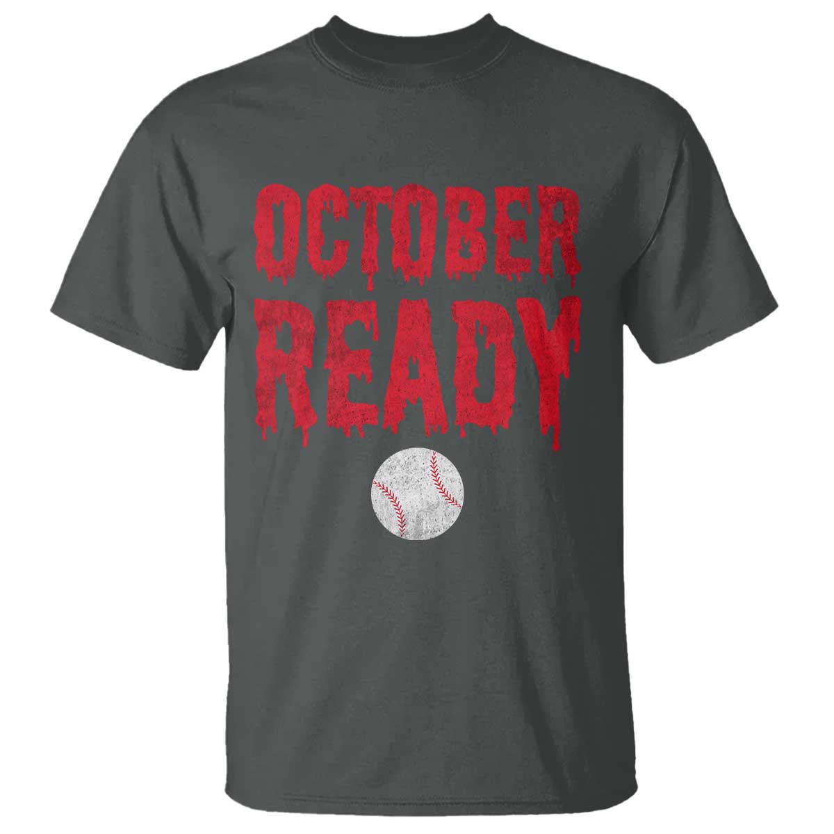October Ready T Shirt Philadelphia Playoff Baseball Gift Halloween Costume - Wonder Print Shop