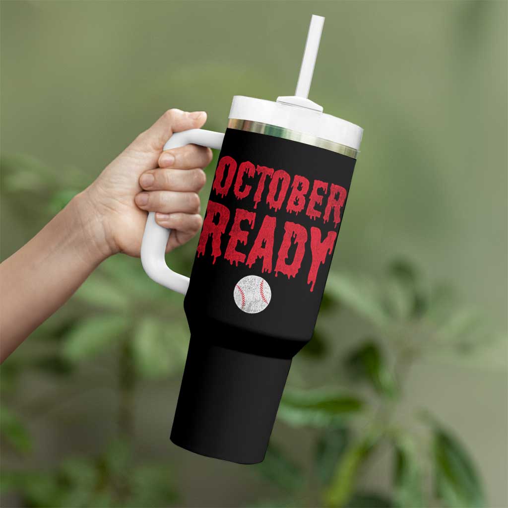 October Ready Tumbler With Handle Philadelphia Playoff Baseball Gift Halloween Costume - Wonder Print Shop