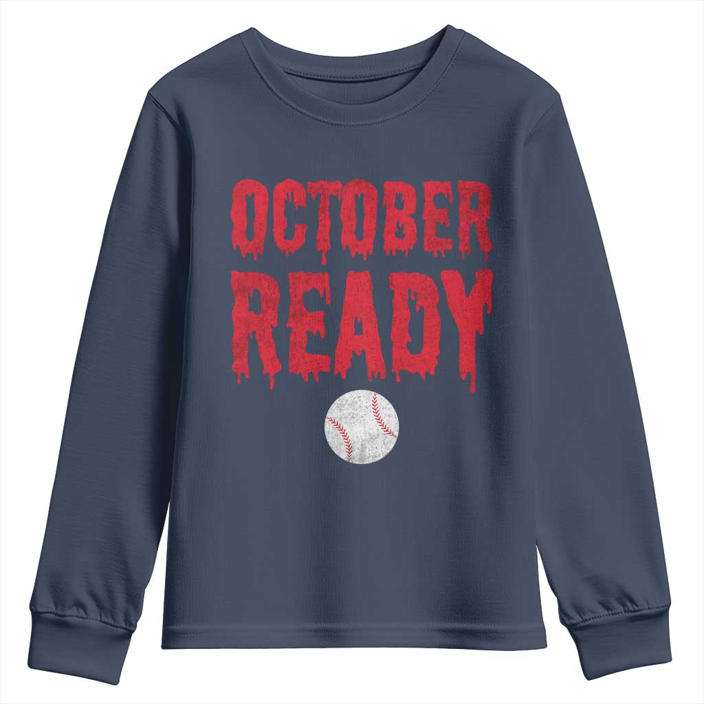 October Ready Youth Sweatshirt Philadelphia Playoff Baseball Gift Halloween Costume - Wonder Print Shop