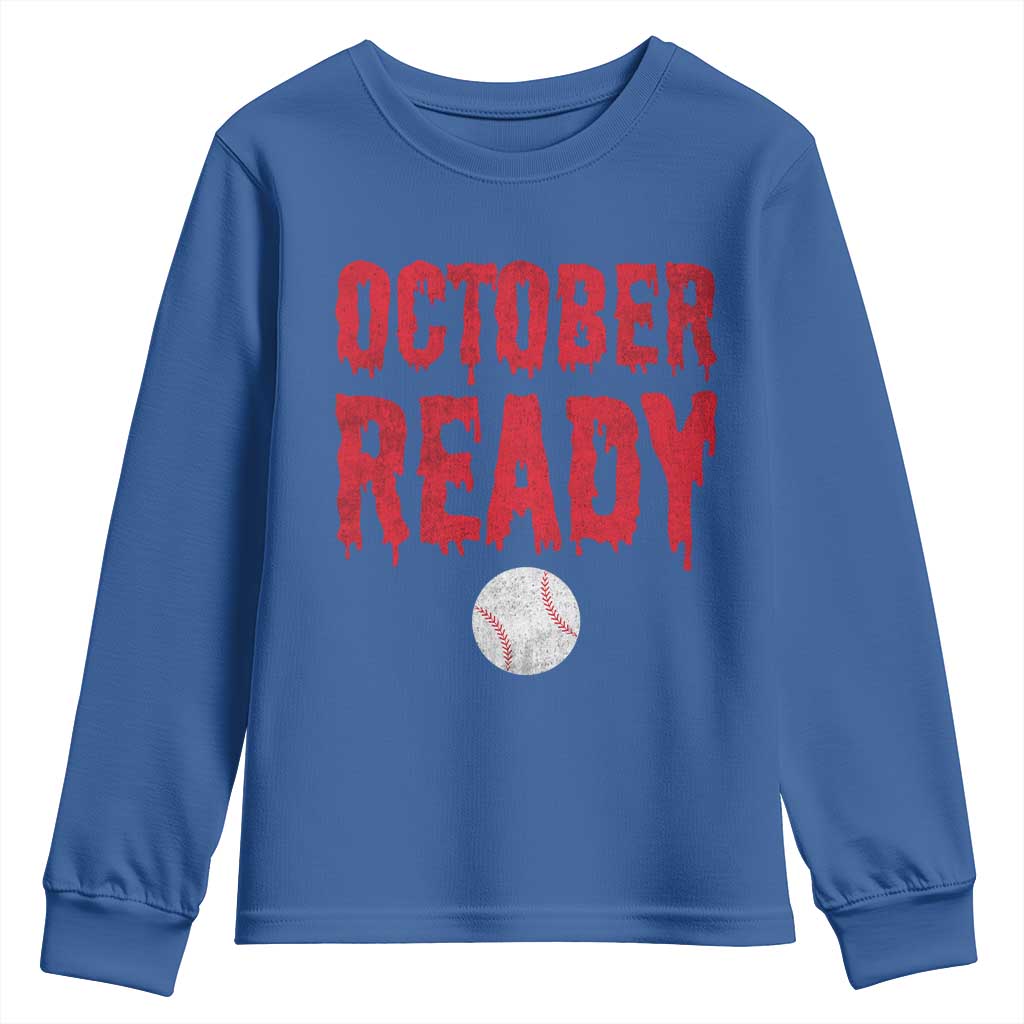October Ready Youth Sweatshirt Philadelphia Playoff Baseball Gift Halloween Costume - Wonder Print Shop