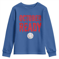 October Ready Youth Sweatshirt Philadelphia Playoff Baseball Gift Halloween Costume - Wonder Print Shop