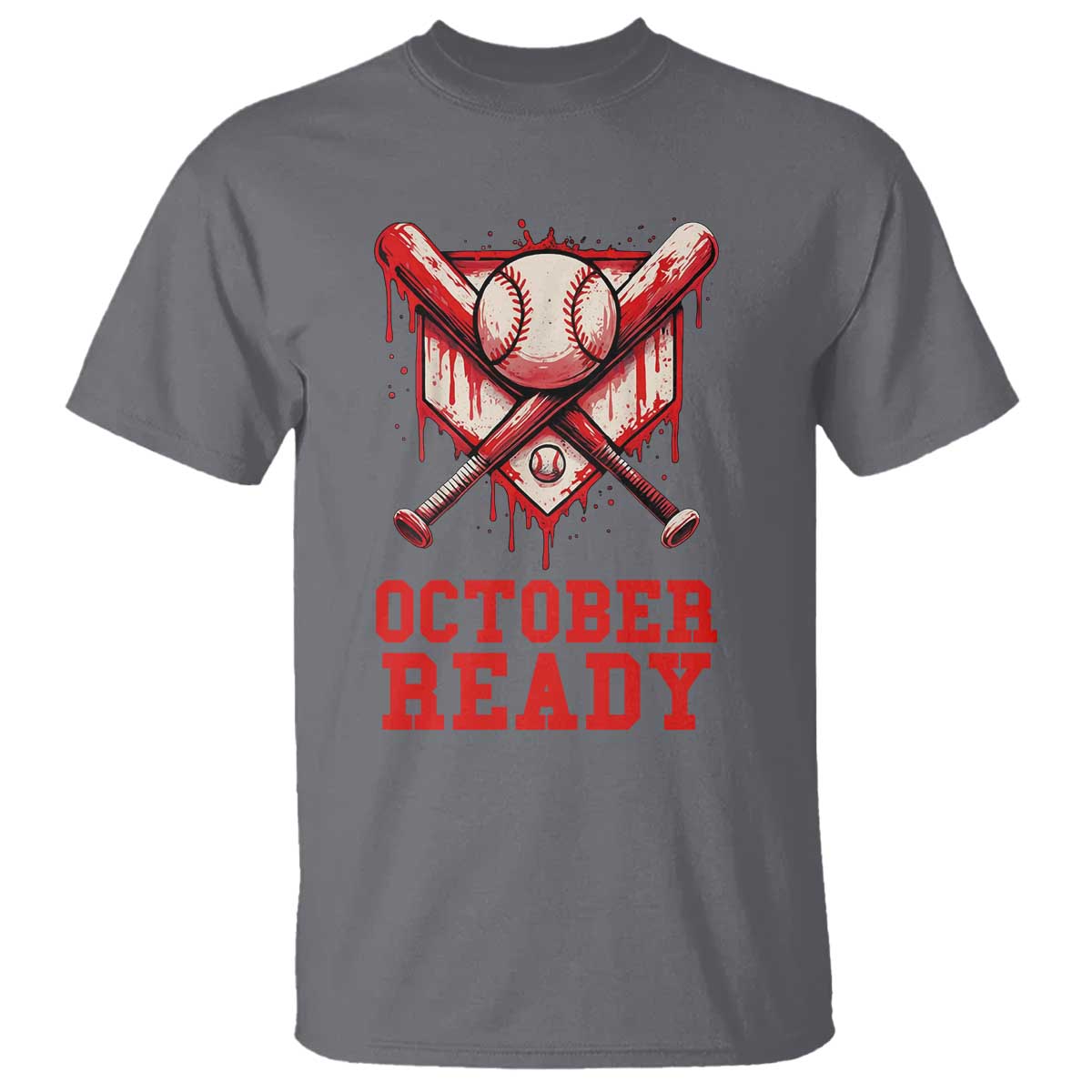 October Ready T Shirt Philadelphia Playoff Baseball Drip Graffiti - Wonder Print Shop