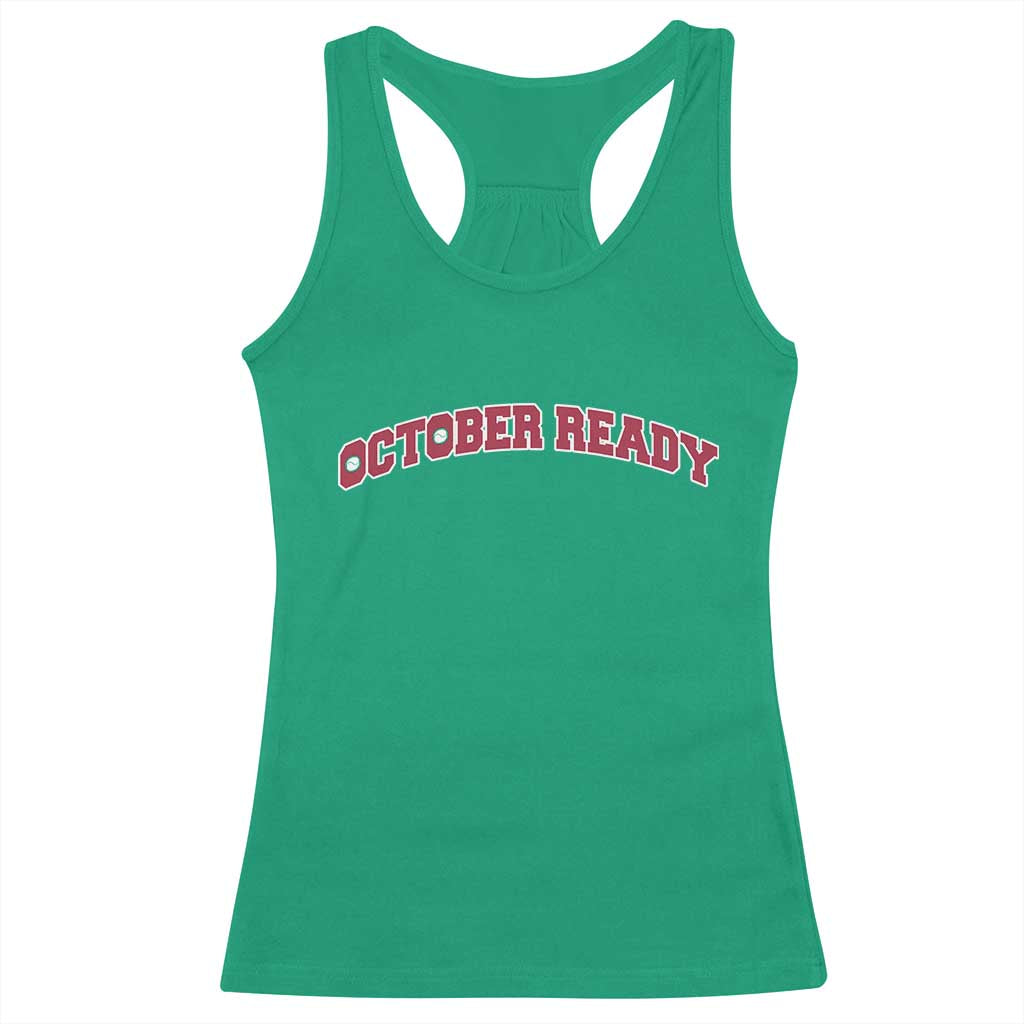 October Ready Racerback Tank Top Vintage Sports Philadelphia Playoff Baseball Fan - Wonder Print Shop