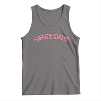 October Ready Tank Top Vintage Sports Philadelphia Playoff Baseball Fan - Wonder Print Shop