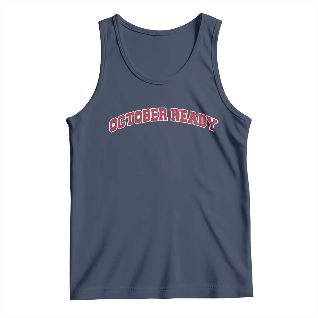 October Ready Tank Top Vintage Sports Philadelphia Playoff Baseball Fan - Wonder Print Shop