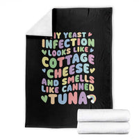 Inappropriate Adult Throw Blanket Funny My Yeast Infection Roulette Game - Wonder Print Shop
