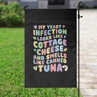 Inappropriate Adult Garden Flag Funny My Yeast Infection Roulette Game - Wonder Print Shop