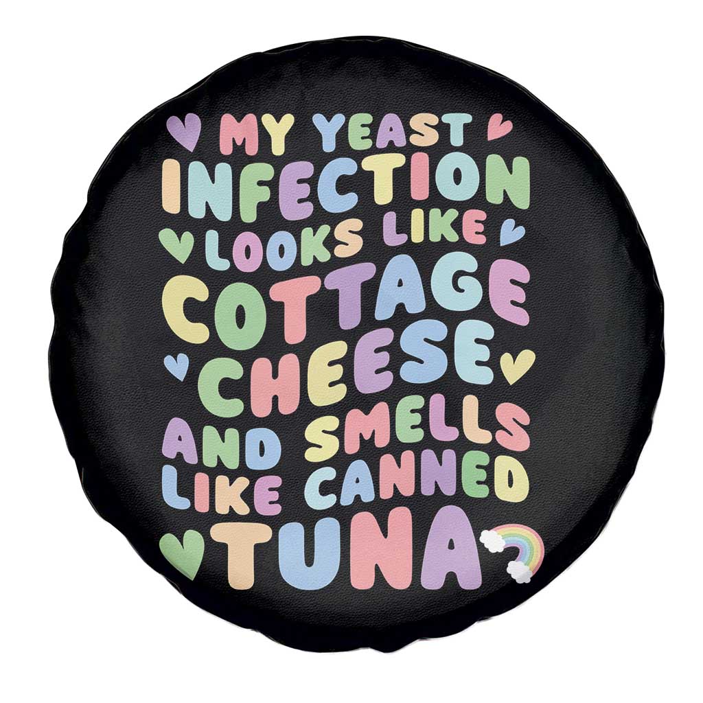 Inappropriate Adult Spare Tire Cover Funny My Yeast Infection Roulette Game - Wonder Print Shop