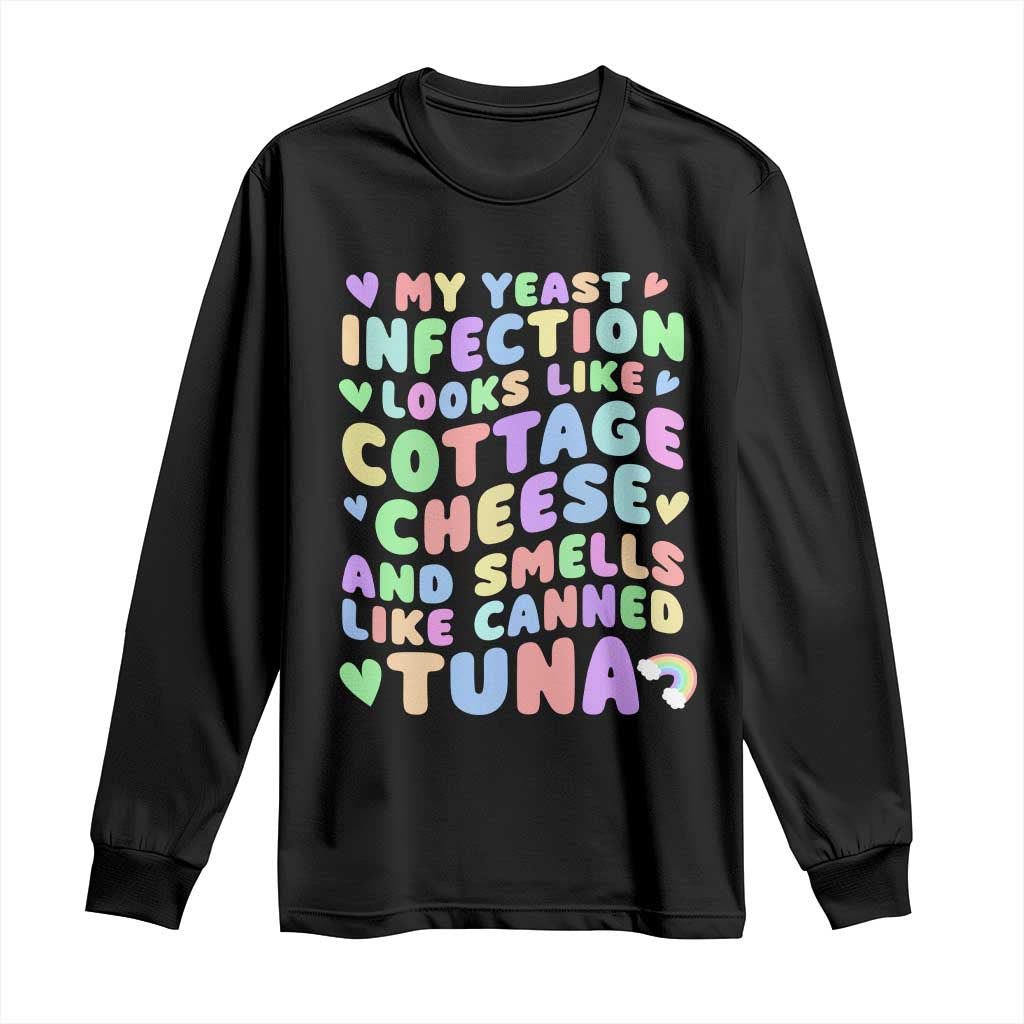 Inappropriate Adult Long Sleeve Shirt Funny My Yeast Infection Roulette Game - Wonder Print Shop