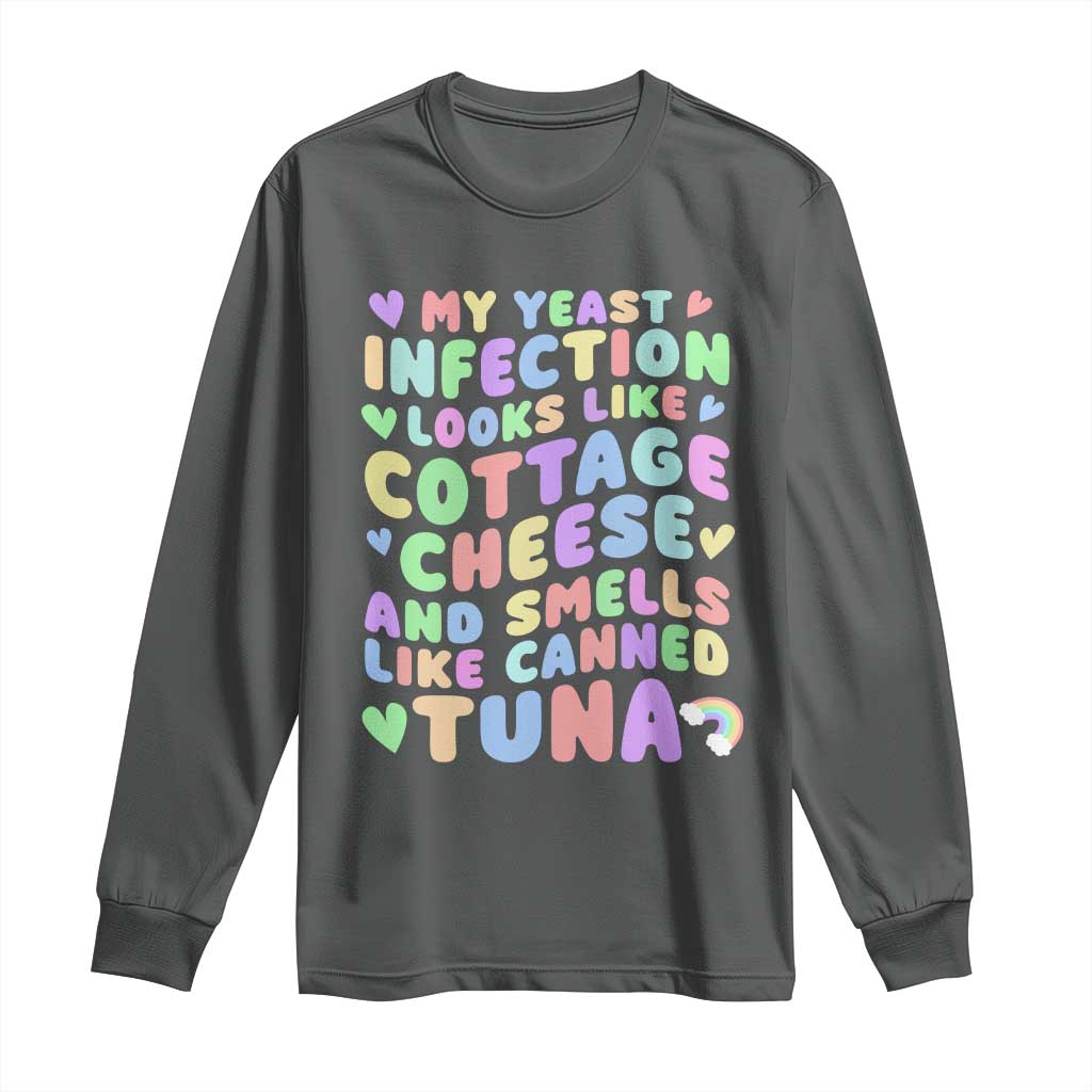 Inappropriate Adult Long Sleeve Shirt Funny My Yeast Infection Roulette Game - Wonder Print Shop
